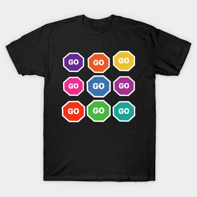 Rainbow Go Signs T-Shirt by The E Hive Design